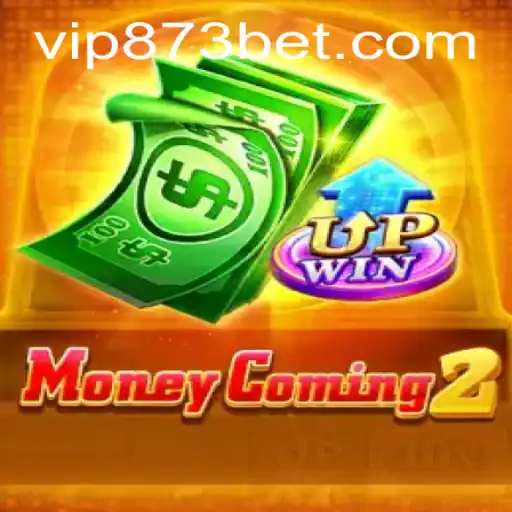 Discover the Exciting World of MoneyComing2 and 873bet